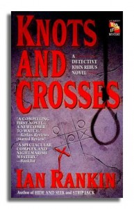 Knots And Crosses - Ian Rankin