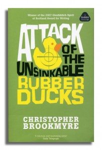 Brookmyre attack of unsinkable rubber ducks