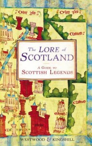 The Lore of Scotland - Sophia Kingshill - 2009 Wigtown Book Festival