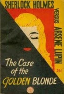 The Case Of The Golden Blond - Arsene Lupin