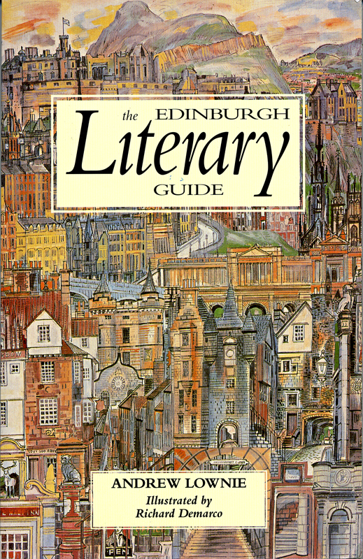 The Edinburgh Literary Guide Andrew Lownie  Canongate 1992