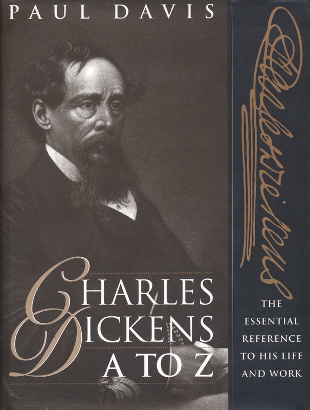 Charles Dickens A to Z Paul Davis Facts on File1998