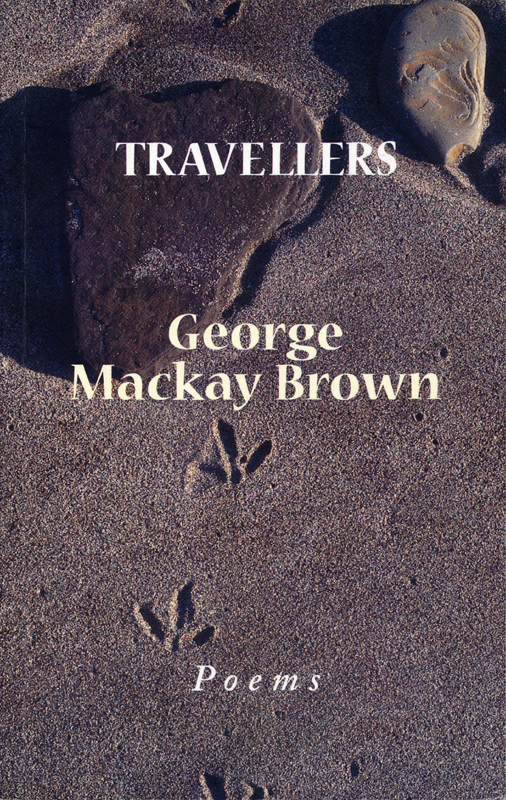 George Mackay Brown Travellers John Murray 2001