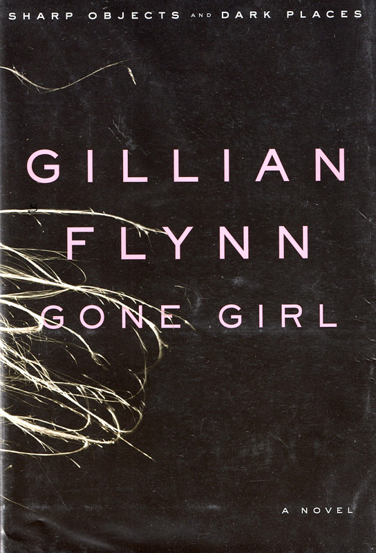 Gone Girl By Gillian Flynn Scotiana 5947