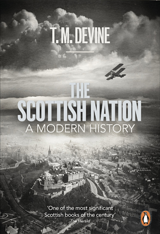 T. M. Devine The Scottish Nation A Modern History Penguin 2012