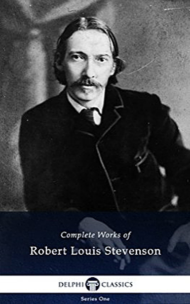 Delphi Complete Works of Robert Louis Stevenson (Illustrated) 2011