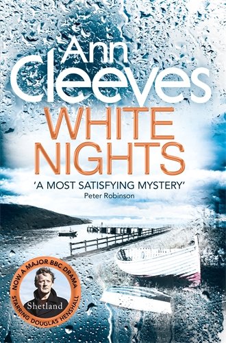 Ann Cleeves Shetland 2 White Nights