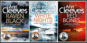 Ann Cleeves Shetland series volumes 1-2-3