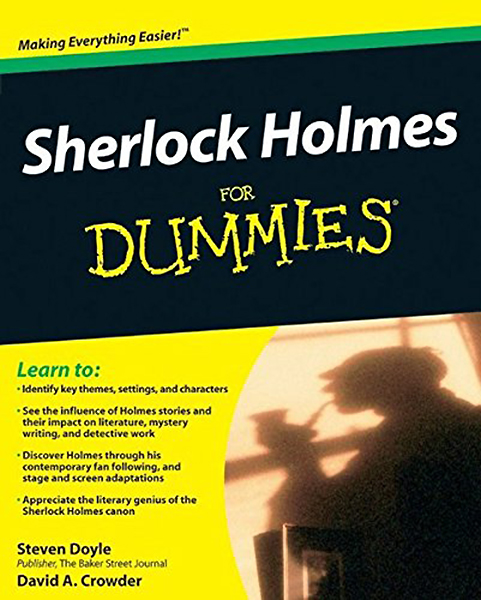 Sherlock Holmes for Dummies Steven Doyle and David A