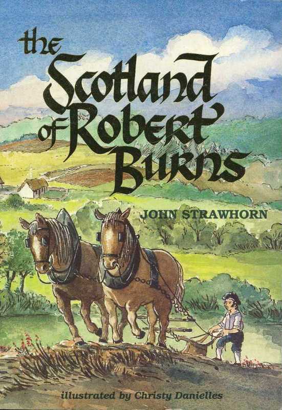 The Scotland of Robert Burns - John Strawhorn - Alloway Publishing 1995